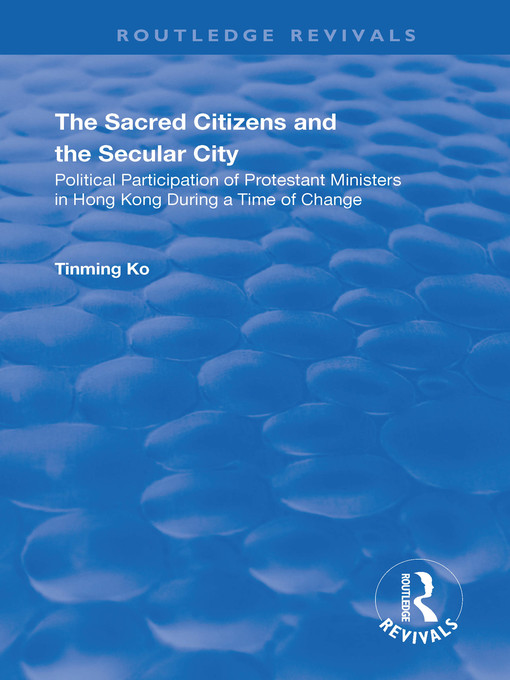 Title details for The Sacred Citizens and the Secular City by Tinming Ko - Available